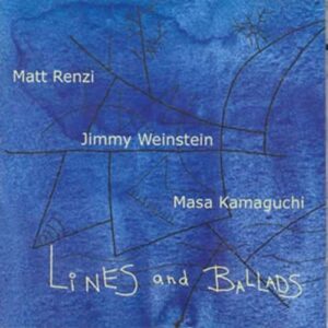 Matt Renzi - Lines And Ballads