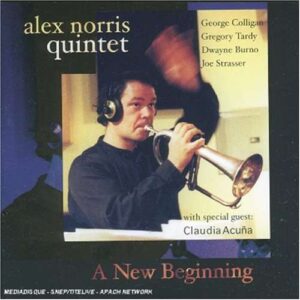 Alex Norris Quartet - A New Beginning