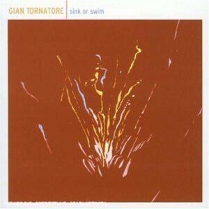 Gian Tornatore - Sink Or Swim