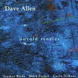 Dave Allen - Untold Stories