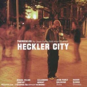 The Heckler Balcazar Quartet - Heckle City