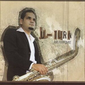 Luis Rodriguez - U-Turn