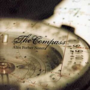 Alan Ferber Nonet - The Compass
