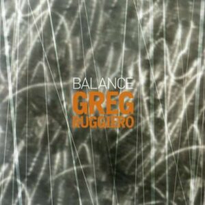 Greg Ruggiero - Balance