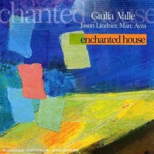 Giulia Valle - Enchanted House