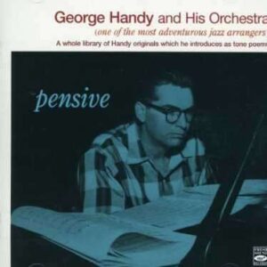 George Handy - Pensive