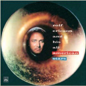 Rolf Ericson - And His All American Stars