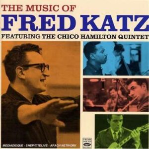 Fred Katz - Music Of Fred Katz