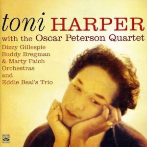 Toni Harper - With Oscar Peterson Quartet