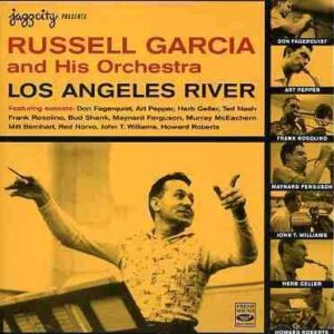 Russell Garcia And His Orchestra - Los Angeles River