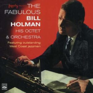 Bill Holman - The Fabulous
