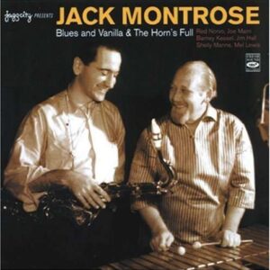 Jack Montrose Quintet - Blues And Vanilla