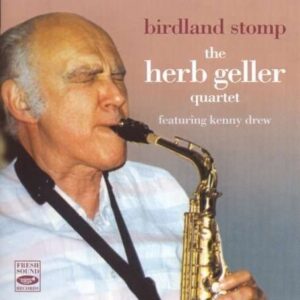 Geller Herb Quartet - Birdland Stomp
