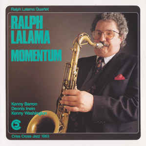 Ralph Lalama Quartet - Momentum