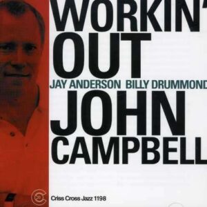 John Campbell Trio - Workin' Out