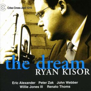 Ryan Kisor - The Dream
