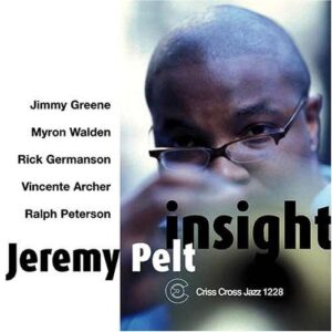 Jeremy Pelt Sextet - Insight