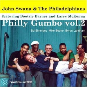 John Swana & The Philadelphians - Philly Gumbo Vol.2
