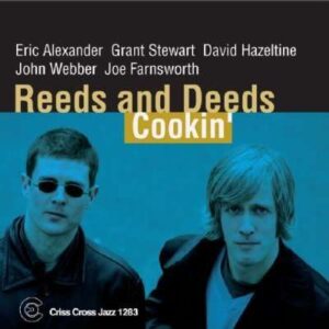 Reeds And Deeds - Cookin