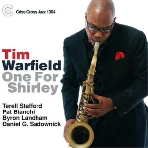 Tim Warfield - One For Shirley