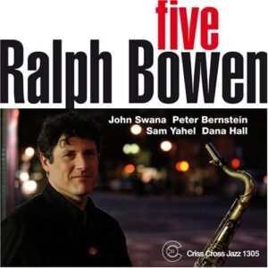 Ralph Bowen - Five