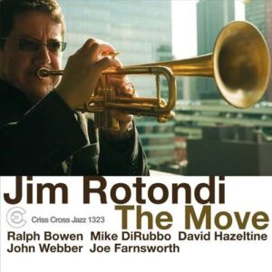 Tim Rotondi - The Move