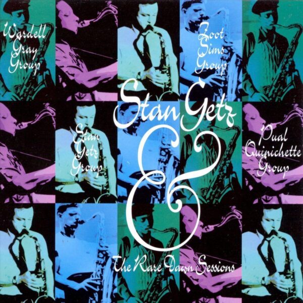 Stan Getz - The Rare Down Sessions