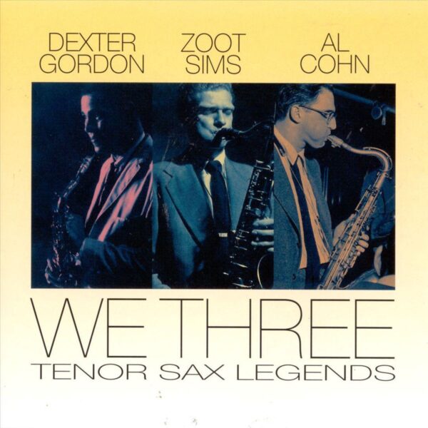 Dexter Gordon - We Three