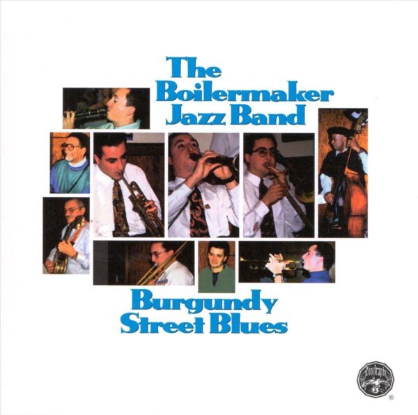 Boilermaker Jazz Band - Burgundy Street Blues