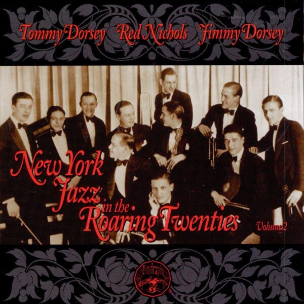 Tommy Dorsey - New York Jazz In The Twenties Vol 2