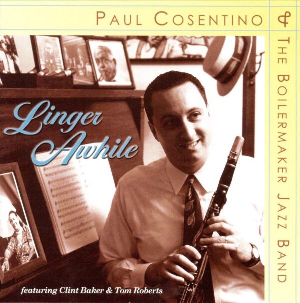 Paul Cosentino - Linger Awhile