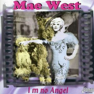Mae West - I'm No Angel