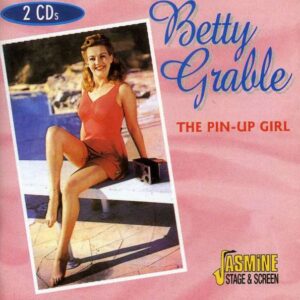 Betty Grable - The Pin-Up Girl
