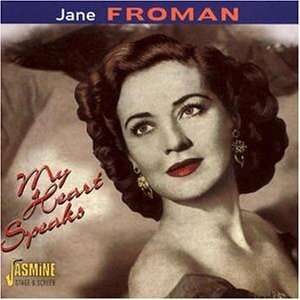 Jane Froman - My Heart Speaks