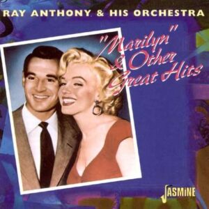 Ray Anthony - "Marilyn" & Other Great Hits