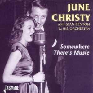 June Christy - Somewhere There's Music