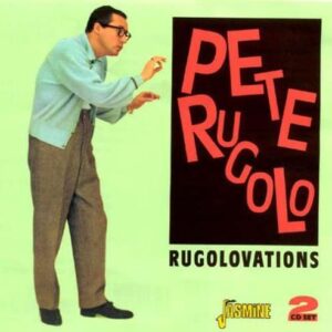 Pete Rugolo - Rugolovations