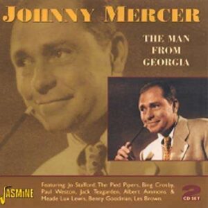 Johnny Mercer - The Man From Georgia