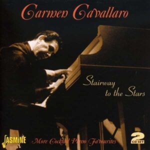 Carmen Cavallaro - Stairway To The Stars