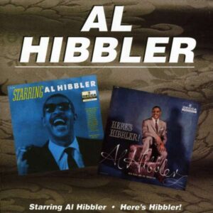 Al Hibbler - Starring Al Hibbler - Here's Hibble