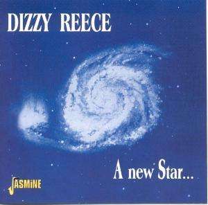Dizzy Reece Quartet & Quintet - A New Star