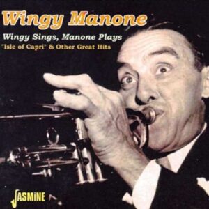 Wingy Manone - Wingy Sings, Manone Plays Isle Of