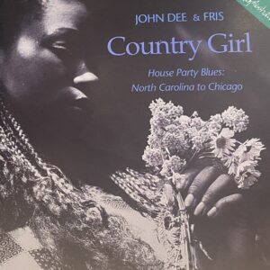 John Dee Holeman - Country Girl
