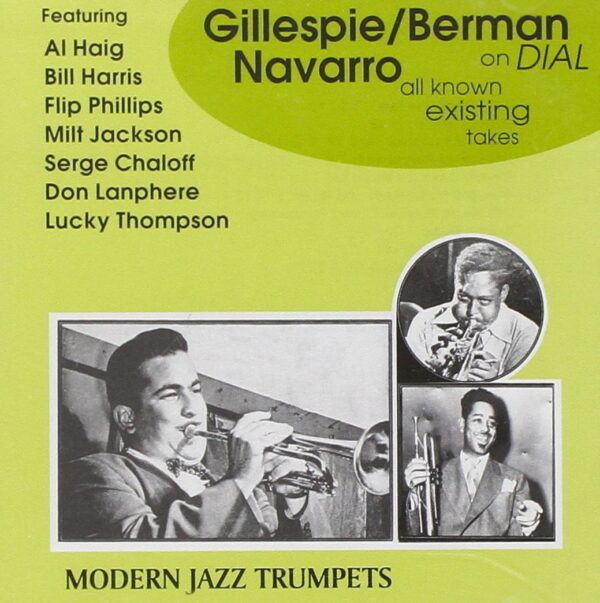 Dizzy Gillespie - Complete Dial Sessions