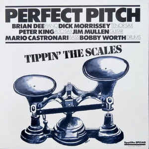 Perfect Pitch - Tippin' The Scales