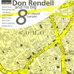 Don Rendell & His Big Eight - If I Should Lose You