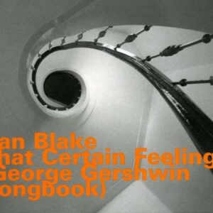 Ran Blake - That Certain Feeling 5 George Gershwin Songbook