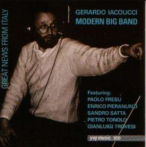 Gerardo Iacoucci Modern Big Band - Great News From Italy