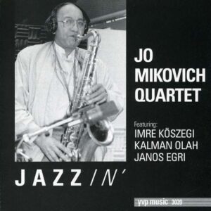 Jo Mikovich Quartet - Jazzin'