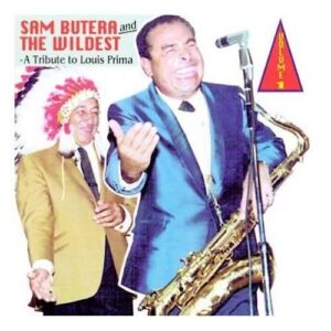Sam Butera - Tribute To Louis Prima Vol.1